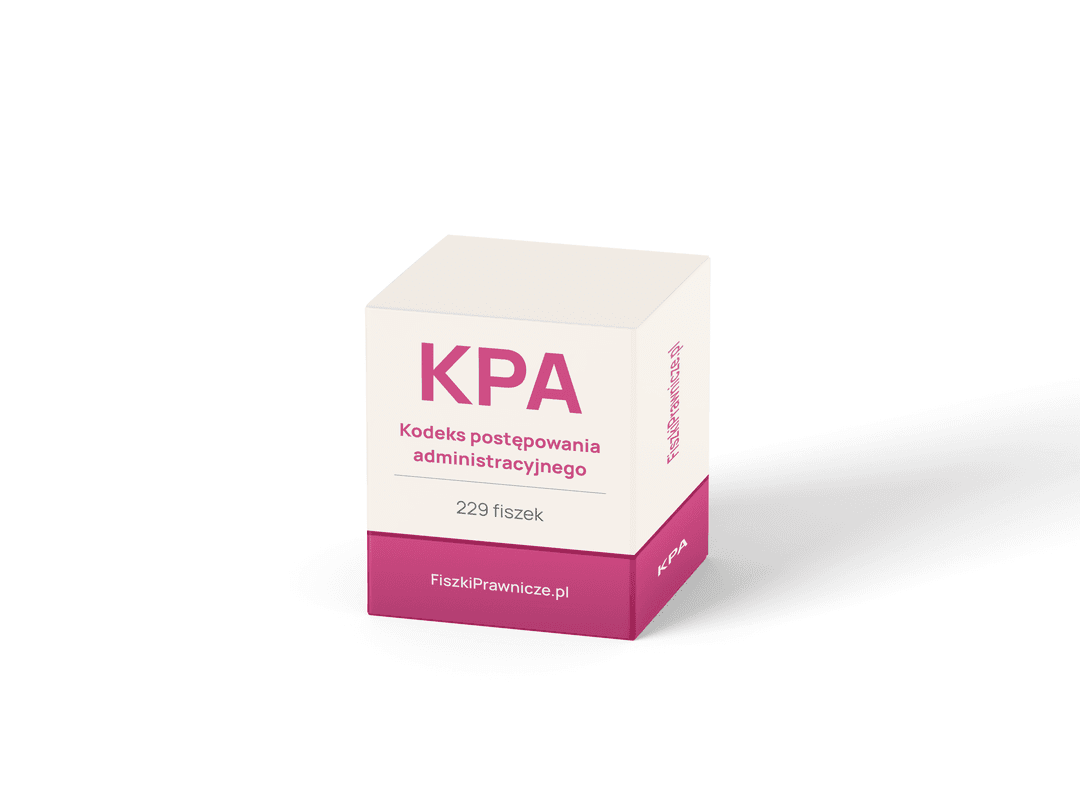 Fiszki — Kodeks Postępowania Administracyjnego